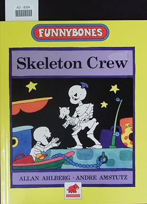 Bild des Verkufers fr Funnybones. Skeleton crew. zum Verkauf von Antiquariat Bookfarm
