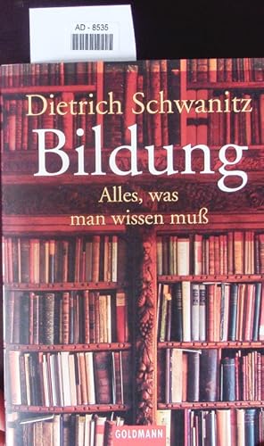 Bild des Verkufers fr Bildung. Alles, was man wissen mu. zum Verkauf von Antiquariat Bookfarm