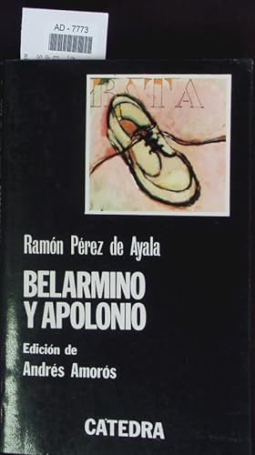 Bild des Verkufers fr Belarmino y Apolonio. zum Verkauf von Antiquariat Bookfarm
