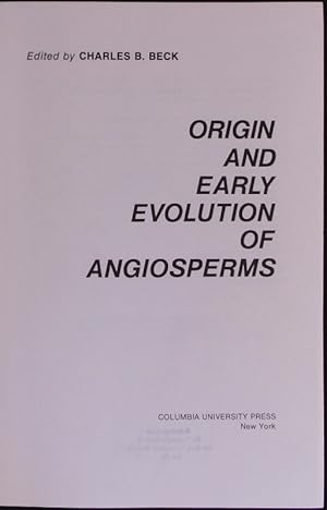 Imagen del vendedor de Origin and Early Evolution of Angiosperms. a la venta por Antiquariat Bookfarm