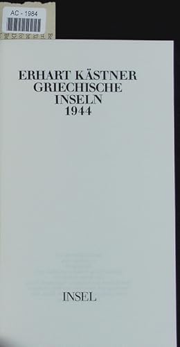Bild des Verkufers fr Griechische Inseln. Aufzeichnungen aus dem Jahre 1944. zum Verkauf von Antiquariat Bookfarm