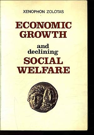 Bild des Verkufers fr Economic growth and declining social welfare. zum Verkauf von Antiquariat Bookfarm