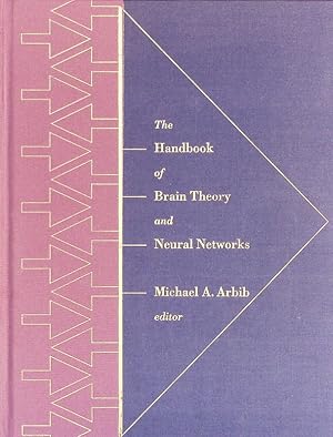 Imagen del vendedor de The Handbook of Brain Theory and Neural Networks. a la venta por Antiquariat Bookfarm