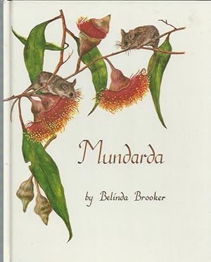 Seller image for Mundarda: The Pygmy Possum for sale by Elizabeth's Bookshops
