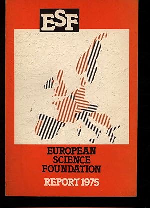 Bild des Verkufers fr European Science Foundation. Report 1975. zum Verkauf von Antiquariat Bookfarm