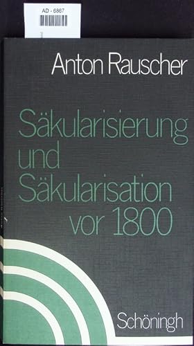 Bild des Verkufers fr Skularisierung und Skularisation vor 1800. zum Verkauf von Antiquariat Bookfarm