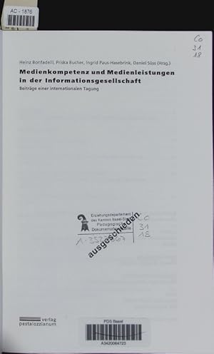 Seller image for Medienkompetenz und Medienleistungen in der Informationsgesellschaft. Beitrge einer internationalen Tagung. for sale by Antiquariat Bookfarm