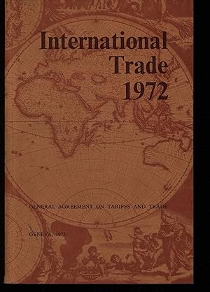 Imagen del vendedor de International trade 1972. a la venta por Antiquariat Bookfarm
