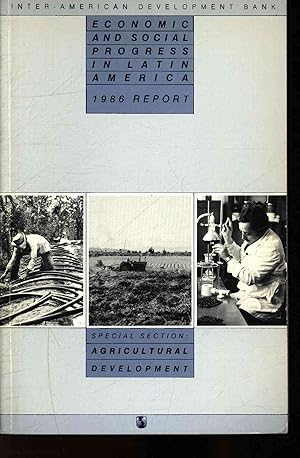 Bild des Verkufers fr Economic and social progress in Latin America, 1986 report. Special section: agricultural development zum Verkauf von Antiquariat Bookfarm