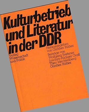 Bild des Verkufers fr Kulturbetrieb und Literatur in der DDR. zum Verkauf von Antiquariat Bookfarm