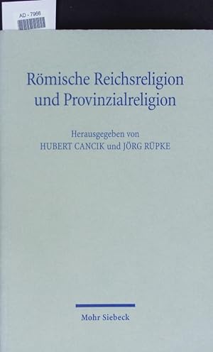 Image du vendeur pour Rmische Reichsreligion und Provinzialreligion. mis en vente par Antiquariat Bookfarm