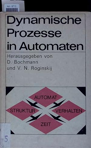 Bild des Verkufers fr Dynamische Prozesse in Automaten. AA-8710 zum Verkauf von Antiquariat Bookfarm