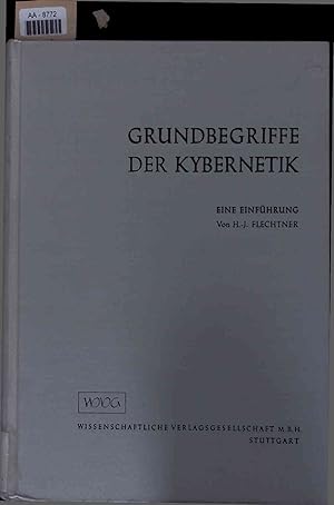 Seller image for Grundbegriffe der Kybernetik. for sale by Antiquariat Bookfarm