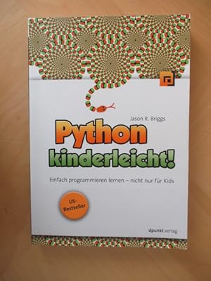 Image du vendeur pour Python kinderleicht! Einfach programmieren lernen - nicht nur fr Kids mis en vente par Brcke Schleswig-Holstein gGmbH