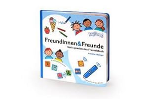 Bild des Verkufers fr Freundinnen und Freunde - Mein sprechendes Freundebuch zum Verkauf von AHA-BUCH GmbH