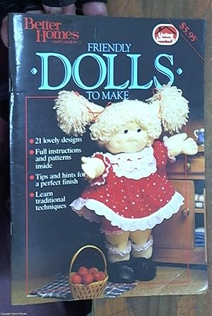 Seller image for Better Homes and Gardens   friendly dolls to make for sale by Syber's Books