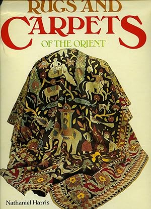 Seller image for Rugs and Carpets of the Orient for sale by Little Stour Books PBFA Member