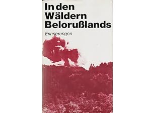 Büchersammlung "Partisanenkämpfe in der Sowjetunion. 2. Weltkrieg". 4 Titel. 1.) In den Wäldern B...