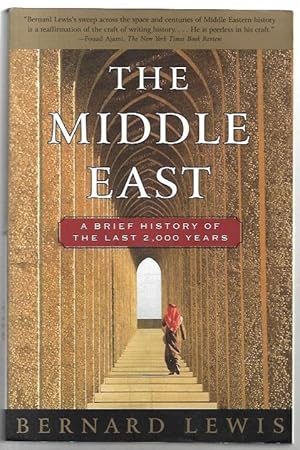 Bild des Verkufers fr The Middle East: A Brief History of the Last 2,000 Years. zum Verkauf von City Basement Books