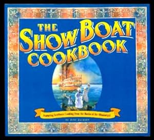 Seller image for THE SHOW BOAT COOKBOOK for sale by W. Fraser Sandercombe