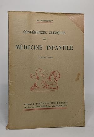 Seller image for Confrences cliniques de mdecine infantile - sixime srie for sale by crealivres