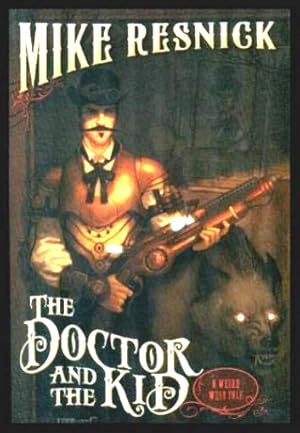 Seller image for THE DOCTOR AND THE KID for sale by W. Fraser Sandercombe