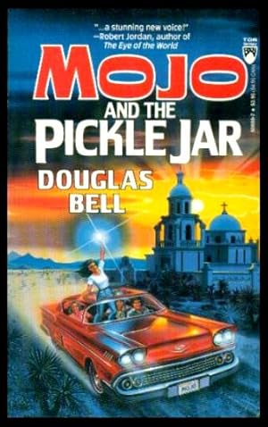 Bild des Verkufers fr MOJO AND THE PICKLE JAR zum Verkauf von W. Fraser Sandercombe