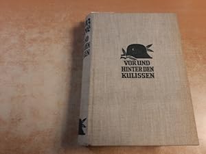 Imagen del vendedor de VOR UND HINTER DEN KULISSEN a la venta por Gebrauchtbcherlogistik  H.J. Lauterbach