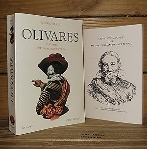 Imagen del vendedor de OLIVARES : 1587-1645, l'Espagne de Philippe IV a la venta por Planet's books