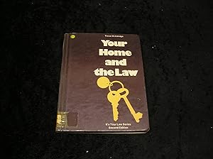 Bild des Verkufers fr Your Home and the Law zum Verkauf von Yare Books