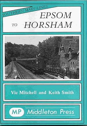 Epsom to Horsham (Southern Main Lines)