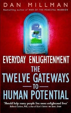 Seller image for Everyday Enlightenment: Twelve Gateways to Human Potential for sale by WeBuyBooks 2