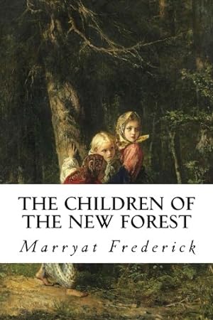 Immagine del venditore per The Children of the New Forest venduto da WeBuyBooks 2