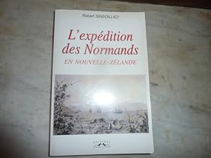 Seller image for L'expdition des Normands en Nouvelle-Zlande. for sale by Librairie Le Jardin des Muses