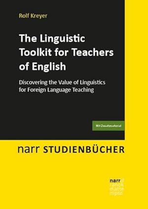 Immagine del venditore per The Linguistic Toolkit for Teachers of English : Discovering the Value of Linguistics for Foreign Language Teaching venduto da AHA-BUCH GmbH