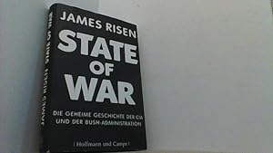 Image du vendeur pour State of War. Die geheime Geschichte der CIA und der Bush-Administration. mis en vente par Antiquariat Uwe Berg