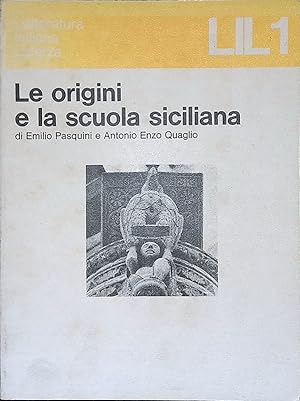 Imagen del vendedor de Le origini e la scuola siciliana a la venta por FolignoLibri