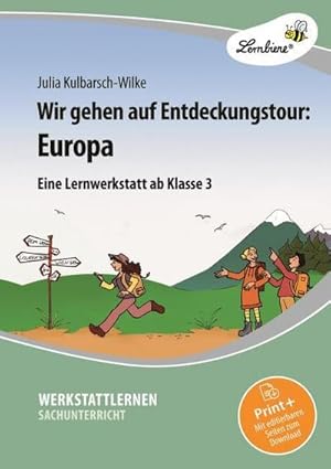 Immagine del venditore per Wir gehen auf Entdeckungstour: Europa : Grundschule, Sachunterricht, Klasse 3-4 venduto da AHA-BUCH GmbH