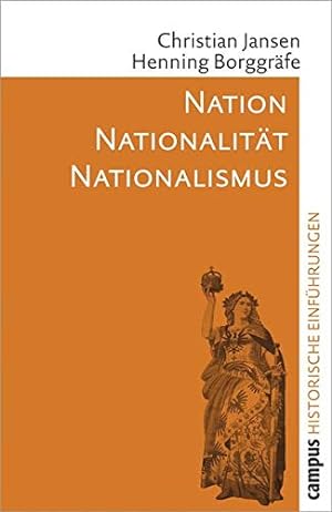 Bild des Verkufers fr Nation - Nationalitt - Nationalismus (Historische Einfhrungen, 1). zum Verkauf von Wissenschaftl. Antiquariat Th. Haker e.K