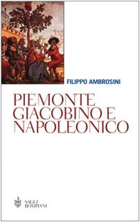 Imagen del vendedor de Piemonte giacobino e napoleonico - Filippo Ambrosini a la venta por libreria biblos
