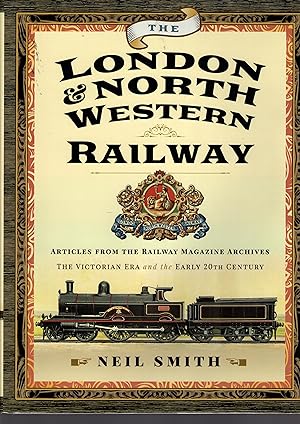 Seller image for The London & North Western Railway for sale by Delph Books PBFA Member