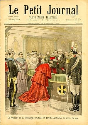 "LE PETIT JOURNAL N°296 du 19/7/1896" Félix FAURE remettant la barrette cardinalice au nonce du P...