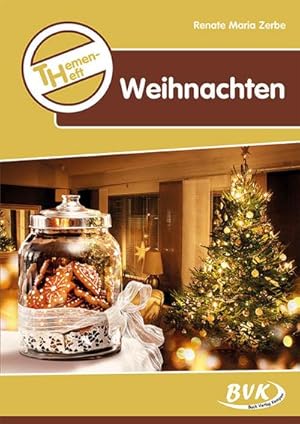 Seller image for Themenheft Weihnachten. 3.4. Klasse Grundschule und 5./6. Klasse Frderschule for sale by AHA-BUCH GmbH