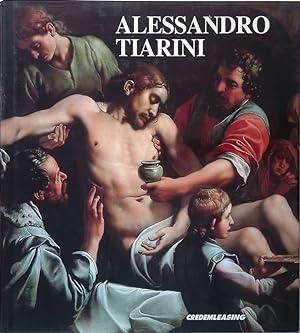 Imagen del vendedor de Alessandro Tiarini. 1577-1668 a la venta por FolignoLibri