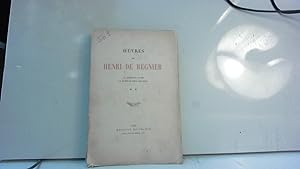 Bild des Verkufers fr Oeuvres de Henri de Rgnier zum Verkauf von JLG_livres anciens et modernes