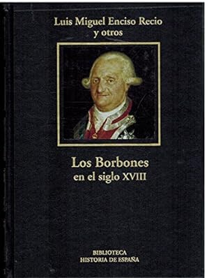 Image du vendeur pour Los Borbones en el siglo XVIII mis en vente par Librera Pramo