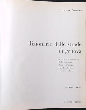 Immagine del venditore per Dizionario delle strade di genova. Vol 1 venduto da Librodifaccia