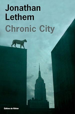 Seller image for Chronic City for sale by Dmons et Merveilles