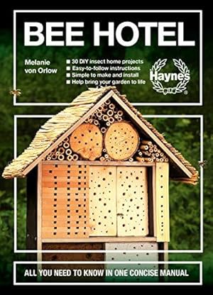 Image du vendeur pour Bee Hotel: All You Need to Know in One Concise Manual mis en vente par WeBuyBooks