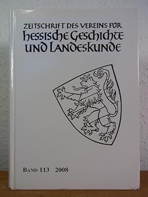 Imagen del vendedor de Zeitschrift des Vereins fr hessische Geschichte und Landeskunde. Band 113, 2008 a la venta por Antiquariat Weber
